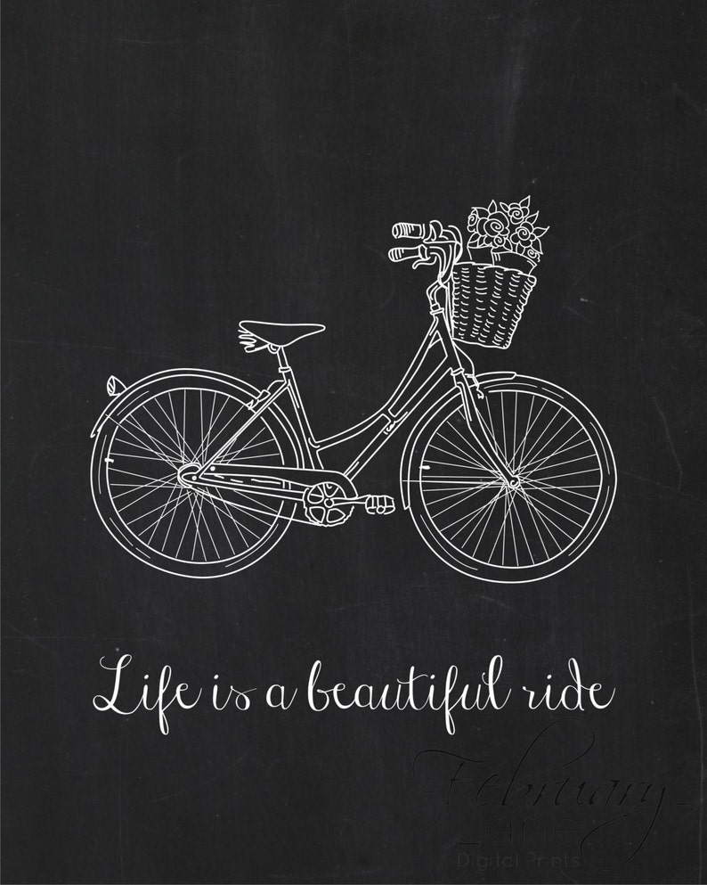 Life is a Beautiful Ride Vintage Bicycle Wall Art Printable Instant Download Faux Chalkboard Chalk Art Blackboard 8x10 Home Room Decor image 2