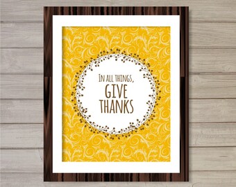 In All Things, Give Thanks - Fluorish 8x10 - Instant Download Wreath Thanksgiving Fall Autumn Digital Printable Poster Home Decor Wall Art