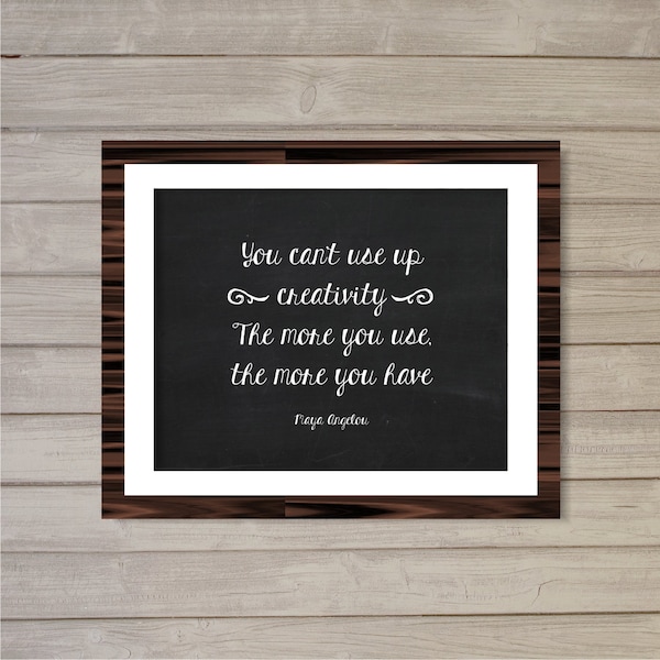 You cant use up creativity quote printable etsy