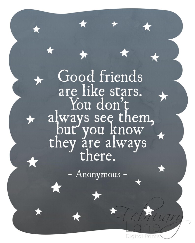 Good Friends Are Like Stars 8x10 Instant Download Quote Etsy