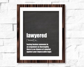 Lawyered Definition Dictionary Wall Art Printable 8x10 Instant Download Gift for Lawyer Solicitor Family Lawyer Law Student Graduation Gift