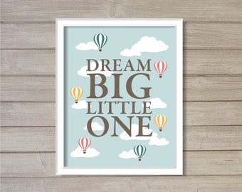 Dream Big Little One Hot Air Balloon -8x10- Wall Art Printable Instant Download Digital Clouds Sky Blue Baby Room Nursery Decor