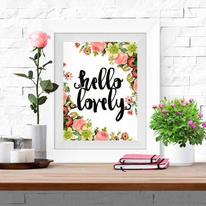 Hello Lovely Floral Wall Art Printable 8x10 Rose Bouquet Etsy