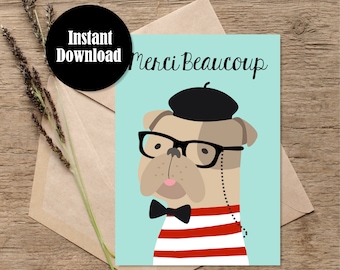 Printable Thank You Card Download Merci Beaucoup Pug Frenchie Bulldog Downloadable Card Printable Last Minute Thank You Greeting Card