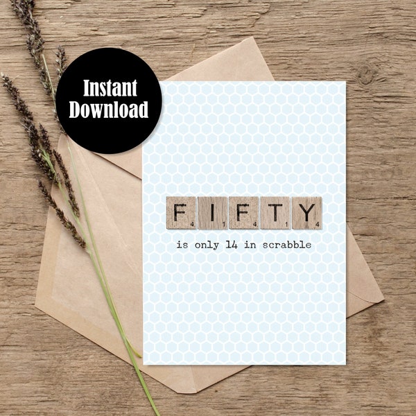 Printable 50th Birthday Card Download | Downloadable Birthday Card Printable | Scrabble Themed Fiftieth Last Minute Birthday Greeting Card