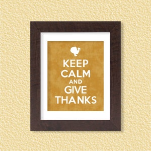Keep Calm and Give Thanks Wall Art Printable - 8x10 - Digital Poster, Print, Typography, Pumpkin Turkey Thanksgiving Fall Autumn Thankful