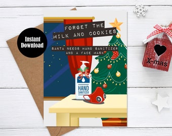 Printable Funny Christmas Card Santa Milk and Cookies Download DIY Covid Social Distancing Hand Sanitizer Mask Last Minute Greeting Card