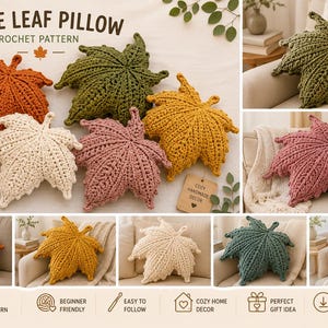 Puede incluir: Una colección de cojines de ganchillo con forma de hoja de arce en varios colores, incluyendo naranja, verde, crema, amarillo y rosa. La imagen presenta el texto MAPLE LEAF PILLOW CROCHET PATTERN y muestra varios cojines sobre superficies.