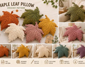 Crochet Maple Leaf Pillow Pattern PDF, Autumn Leaf Cushion, Fall Home Decor Crochet Pattern, Plush Leaf Pillow, Thanksgiving Decor, Digital