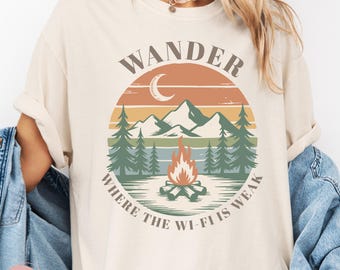 Wander, wo Wi-Fi schwach ist Shirt: Retro Camping Tee für Naturliebhaber