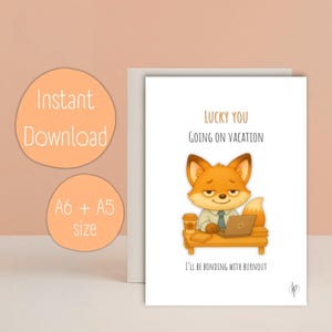 Carte de travail imprimable amusante – « Vous avez de la chance de partir en vacances » | Carte de visite pour humour d'épuisement professionnel | Téléchargement instantané | Carte de voeux numérique