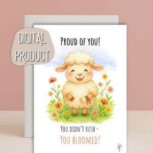 Sie Bloomed Abschlusskarte - druckbares digitales A5 & A6-Kartenset - emotionales Spätblüher-Abschlussgeschenk - süße Schaf-Abschlusskunst