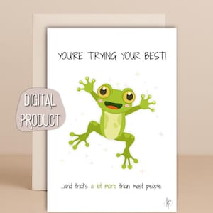 Carte d'amitié de grenouille hilarante | Santé mentale positive imprimable | Bonne motivation numérique pour les collègues - Téléchargement instantané