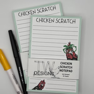 Chicken Scratch Notepad | 4"x6" | Tear-away 50 Pages | Cute Memopad Stationary | Farm Gifts | Chicken Notepad | Chicken Lover | Gift for Her