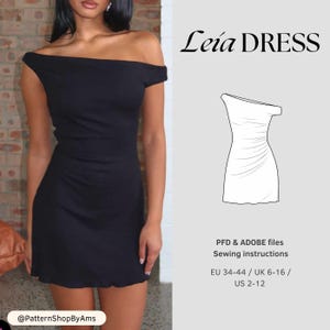 Puede incluir: Un vestido negro con hombros descubiertos y silueta ajustada. El vestido presenta un detalle fruncido en el lateral y un dobladillo ligeramente festoneado. La imagen incluye el texto "Leia DRESS" e instrucciones de costura con información de tallas.