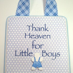 Thank Heaven For Little Boys