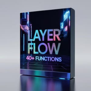 Layer Flow v1.0 | Script | 40+ Functions | After Effects