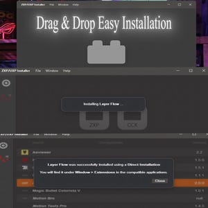 Puede incluir: Captura de pantalla de un instalador de software con el texto "Drag & Drop Easy Installation". El software está instalando "Layer Flow". Una ventana emergente confirma la instalación exitosa mediante instalación directa, con instrucciones para encontrarlo en "Window > Extensions".