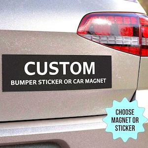 Custom Car Magnet or Sticker – Personalized Text & Color – Weatherproof Removable Magnet