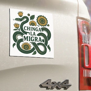Chinga La Migra Magnet or Sticker: Pro-Immigrant Resistance Art