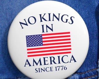 No Kings In America Anstecker: Antifa-Protestbutton (3 Größen)