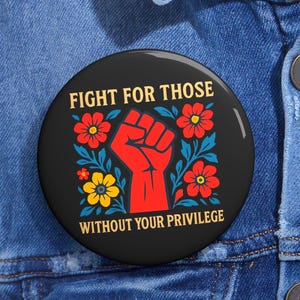 Activist Pin Button, Social Justice Ally Statement