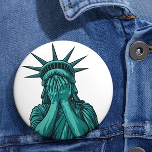 Crying Statue of Liberty Pin: Anti-Trump Protest Lapel Button