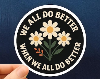Equality Quote Sticker & Magnet, Progressive Activist Gift