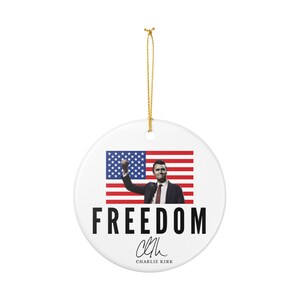 Charlie Kirk Freedom Ceramic Ornament: Patriotic Holiday Decoration image 6