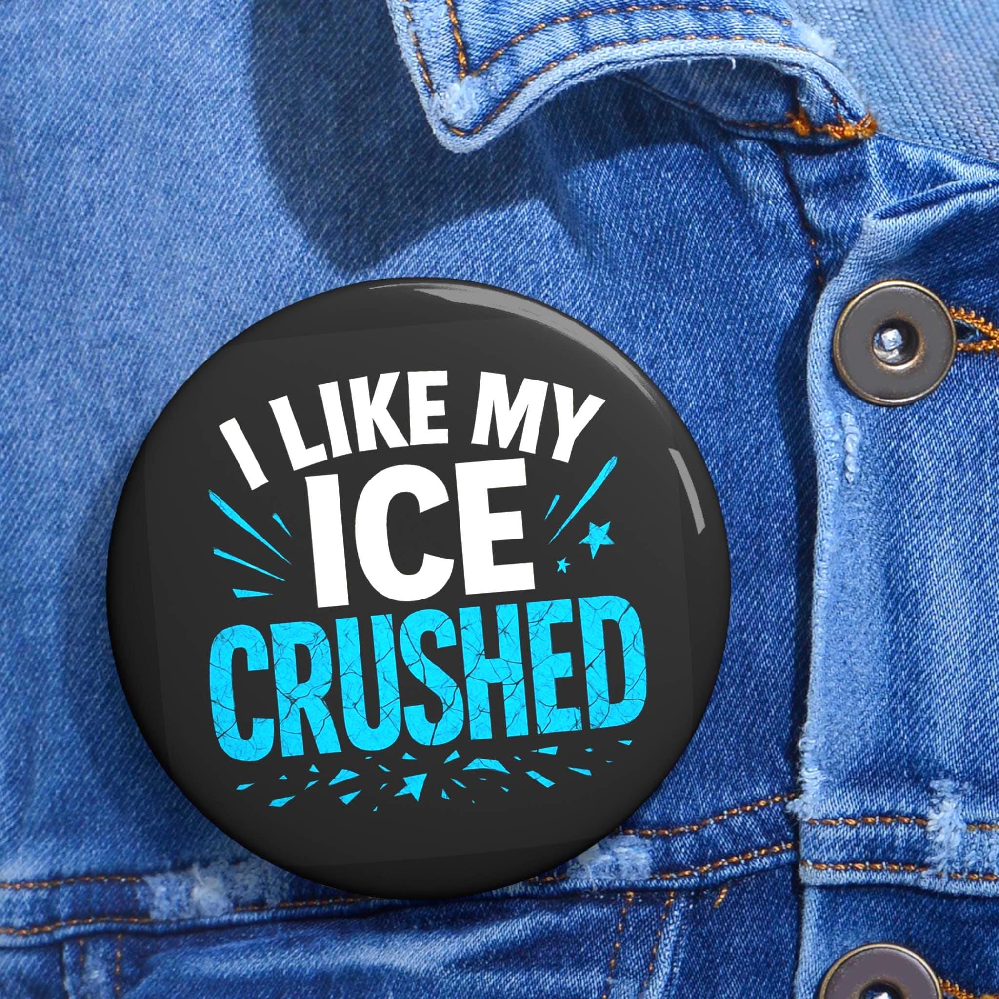 I Like My Ice Crushed Anti-ICE Pin: Politische Satire Aktivistin Abzeichen