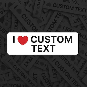 I Love Custom Text Sticker – Personalized Heart Decal for Laptop, Water Bottle, or Car – Cute Custom Name Vinyl Sticker Gift