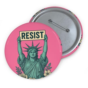 Bold Anti Trump Resist Political Pin Button image 4