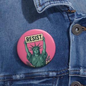 Bold Anti Trump Resist Political Pin Button image 5
