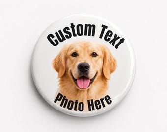 Custom Text Photo Glossy Button Pin | Personalized Badge, Round Pinback