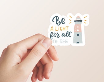 Be A Light Christian Sticker, Religious Journal Stickers, Stickers for Waterbottle, Tumbler Stickers, Laptop Stickers, Planner Stickers