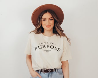 Christian T-shirt, Created With a Purpose, Jesus Apparel, Faith Based Shirt, Gifts for Women, Religious Gift, Bible Verse Tee, Worship Shirt