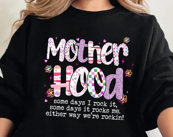 Mother Hood Sweatshirt, Mama Sweatshirt, Mom Life Sweatshirt, Mama Sweatshirt, Sarcastic Mom Sweater, Cute Momma Outfit, Mother Day Gift