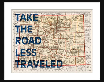 Colorado Map Print - Take The Road Less Traveled - Typografie