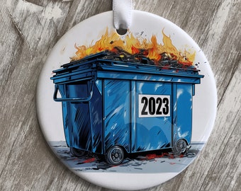 Dumpster Fire Ornament |  2024 Dumpster Ornament Personalized