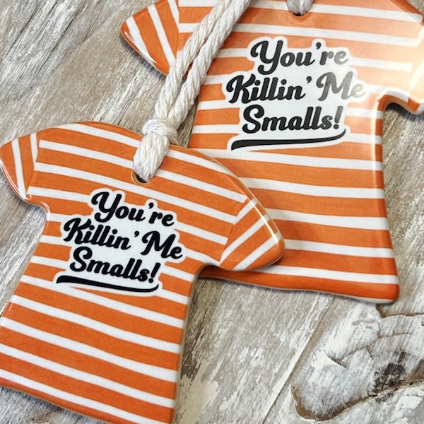 You're Killing Me Smalls Sandlot Ornament | 90's Nostalgia Iconic Movie Quotes Ornaments | Sandlot Movie Lover Gift | Baseball Ornament