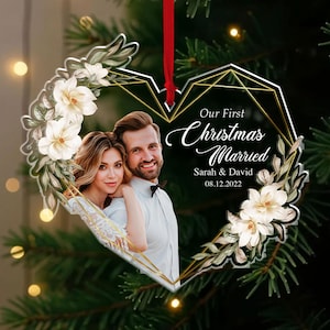 Our First Christmas Married As Mr & Mrs, 1st Xmas Together Ornament, Personalized Acrylic Photo Ornament, Custom Couple Photo Ornament
