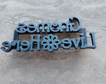 3D Printing STL file for Garden or craft sign Stamp. Gnomes Live Here.