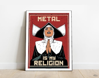 AFFICHE Poster Metal is my Religion I 30x40 cm I par Will Argunas