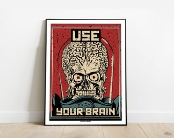 Use your Brain POSTER I by Will Argunas Art