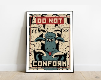 Do Not Conform Sheep POSTER I by Will Argunas Art