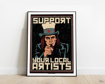 AFFICHE Support your local artist I POSTER Résistance I 30x40 cm I par Will Argunas