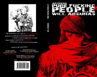 ARTBOOK Pure Fucking People 2 by Will Argunas