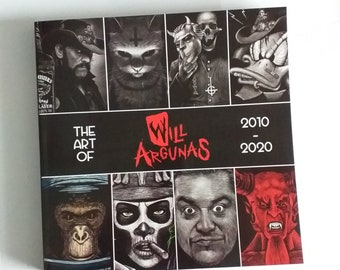 Artbook I The Art of Will Argunas 2010-2020 I 224 pages