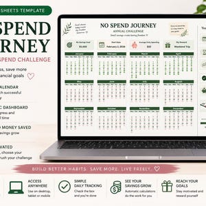 Könnte beinhalten: Ein Laptop-Bildschirm mit einer Google Sheets-Vorlage namens No Spend Journey Annual Challenge. Die Benutzeroberfläche zeigt einen 365-Tage-Kalender, einen Sparziel-Tracker und ein Dashboard mit grünen Akzenten, Texten und Symbolen zur Finanzverfolgung.