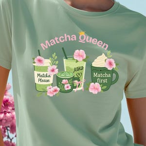 Matcha-Hemd | Matcha Queen Shirt | Matcha-Liebhaber-T-Shirt | Süßes Matcha Tee | Geschenk für Matcha-Liebhaber-Shirt | Frauen Matcha Latte Tee | Matcha-Tee